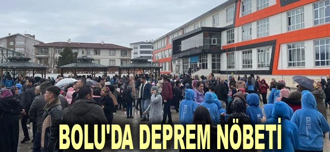 Bolu'da deprem nöbeti