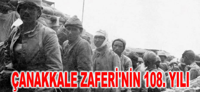 Çanakkale Zaferi'nin 108. yılı... İşte destanın fotoğrafları