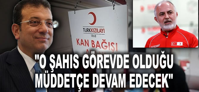 İmamoğlu 'Kızılay kan kaybediyor' diyerek paylaştı: O şahıs görevde olduğu müddetçe devam edecek