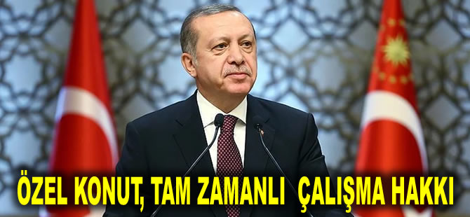 Erdoğan yurt dışında yaşayan vatandaşlar için vaatlerini sıraladı: Özel konut, tam zamanlı çalışma hakkı...