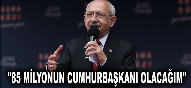 Kılıçdaroğlu Erzincan'da vatandaşlara seslendi: 85 milyonun cumhurbaşkanı olacağım