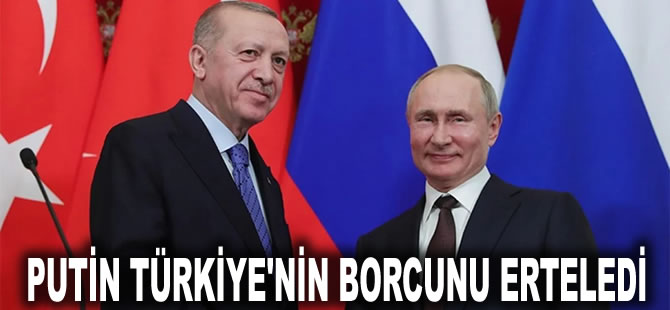 Seçime müdahalesi iddia edilmişti! Putin Türkiye'nin borcunu erteledi