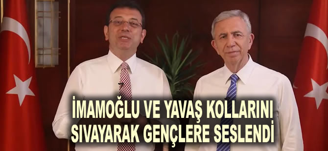 İmamoğlu ve Yavaş kollarını sıvayarak gençlere seslendi