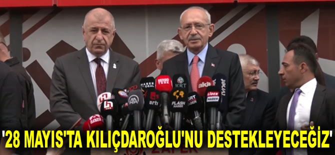 Ümit Özdağ'dan 28 Mayıs açıklaması: 28 Mayıs'ta Kılıçdaroğlu'nu destekleyeceğiz