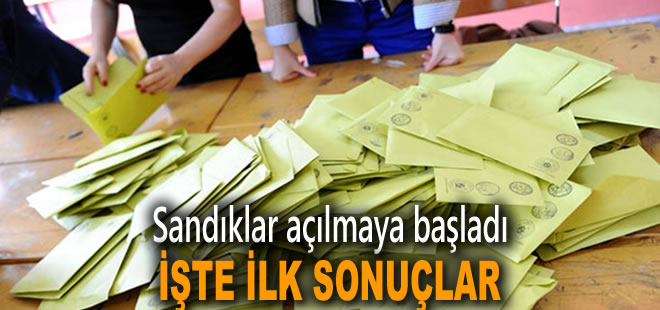 Sandıklar açılmaya başladı: İşte ilk sonuçlar