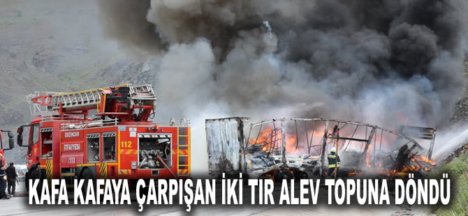 Kafa kafaya çarpışan iki TIR alev topuna döndü: Sürücüler hayatını kaybetti