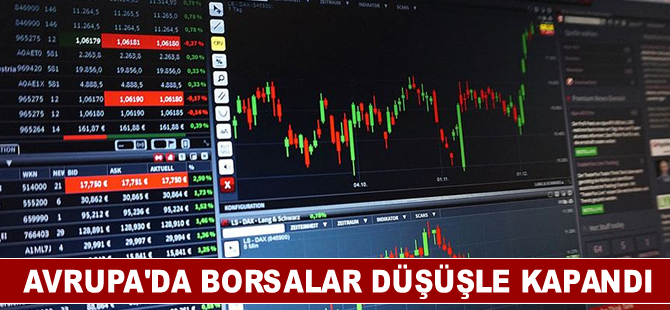 Avrupa'da borsalar düşüşle kapandı