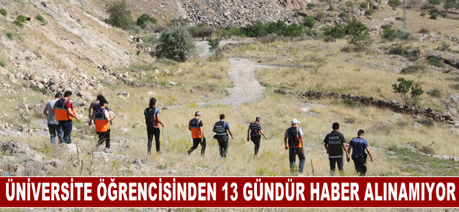 Üniversite öğrencisinden 13 gündür haber alınamıyor