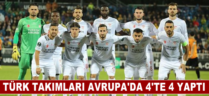 Türk takımları Avrupa'da 4'te 4 yaptı