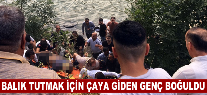 Çatak Çayı'nda balık tutmak isteyen kişi boğuldu