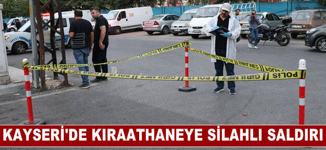 Kayseri'de kıraathaneye yapılan silahlı saldırıda 1'i polis 2 kişi yaralandı