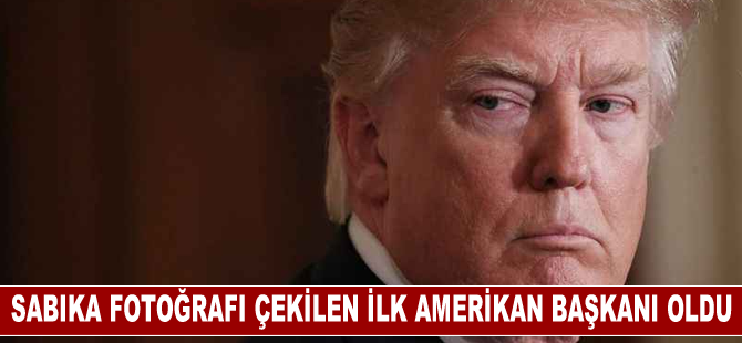 Eski ABD Başkanı Trump, ülke tarihinde sabıka fotoğrafı çekilen ilk Amerikan başkanı oldu