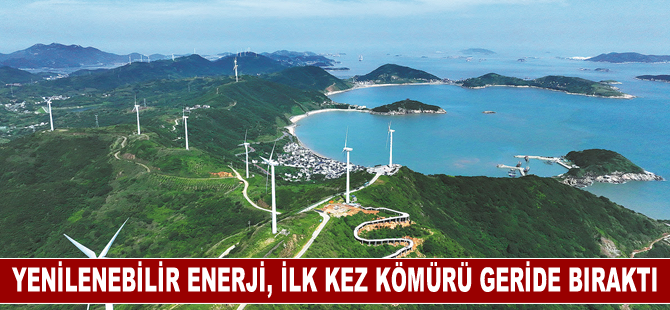 Yenilenebilir enerji, ilk kez kömürü geride bıraktı