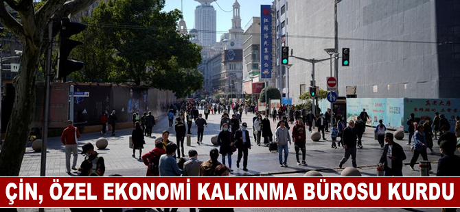 Çin, Özel Ekonomi Kalkınma Bürosu kurdu