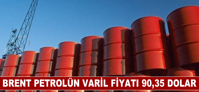 Brent petrolün varil fiyatı 90,35 dolar