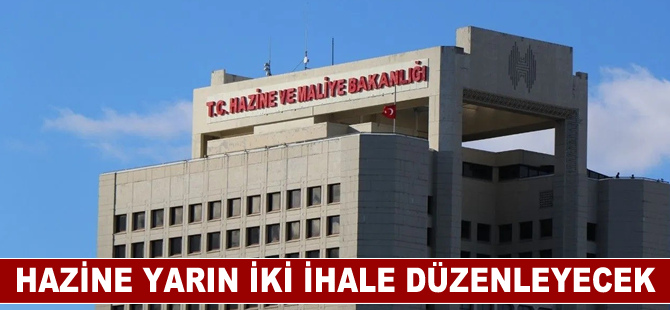 Hazine yarın iki ihale düzenleyecek