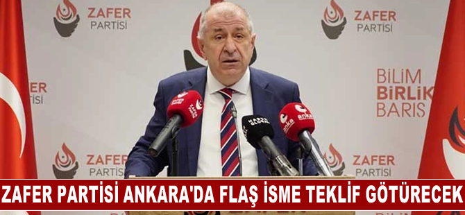 Zafer Partisi Ankara'da flaş isme teklif götürecek