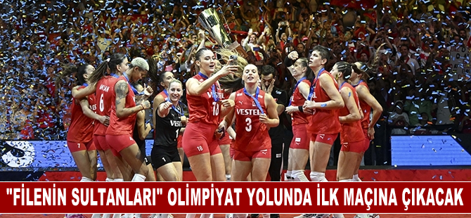 "Filenin Sultanları" olimpiyat yolunda ilk maçına yarın çıkacak