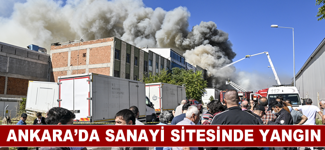 Ankara’da sanayi sitesinde yangın