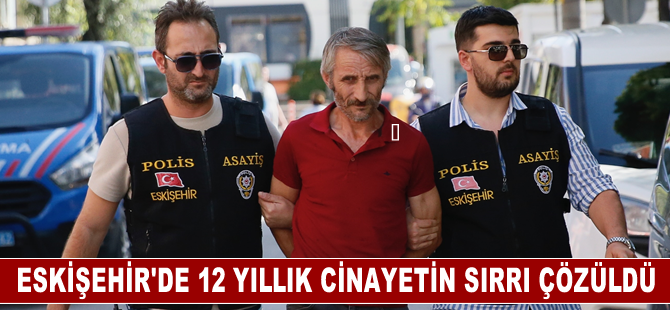 Eskişehir'de aranan kadının 12 yıl önce zehirlenip uçurumdan atıldığı ortaya çıktı