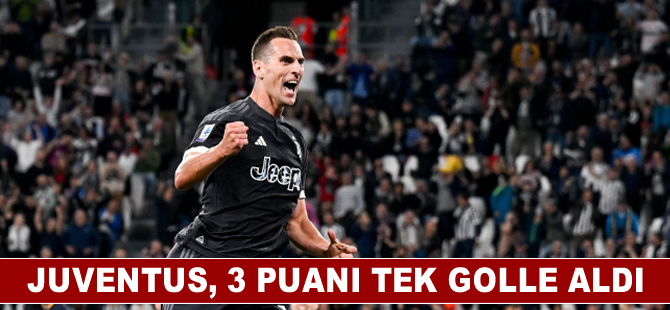 Juventus, 3 puanı tek golle aldı