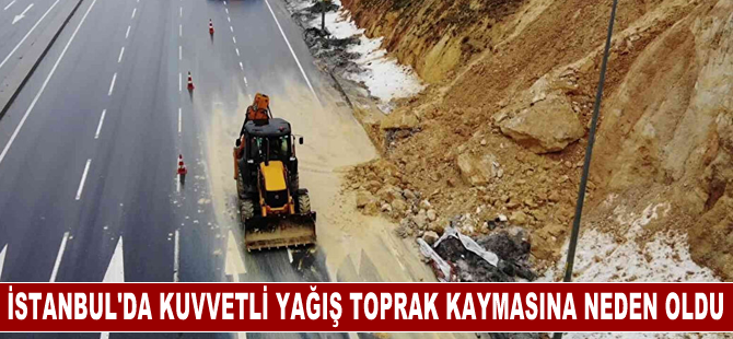 İstanbul Havalimanı yolunda kuvvetli yağış dolayısıyla toprak kayması oldu