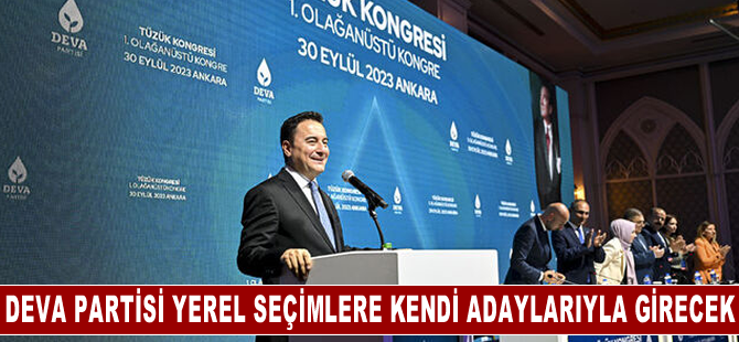 DEVA Partisi yerel seçimlere kendi adaylarıyla girecek