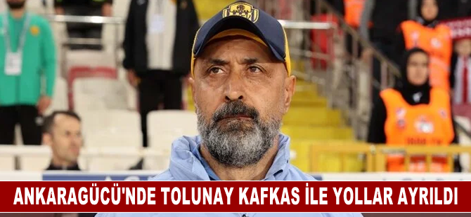 MKE Ankaragücü, Tolunay Kafkas'a veda etti