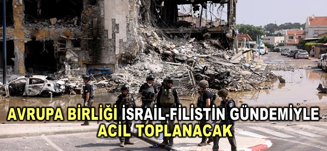 AB dışişleri bakanları İsrail-Filistin gündemiyle acil toplanacak