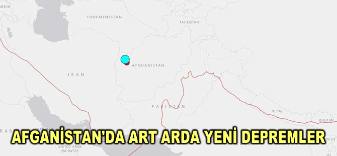 Afganistan'da art arda yeni depremler