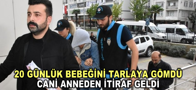 Ordu'da bebeğini öldürüp tarlaya gömdüğü öne sürülen anne yeniden tutuklandı