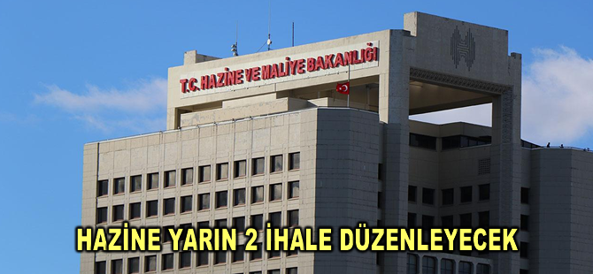 Hazine yarın 2 ihale düzenleyecek