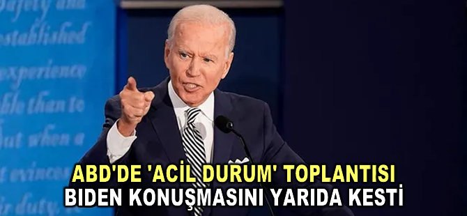 ABD'de 'acil durum' toplantısı! Biden konuşmasını yarıda kesti