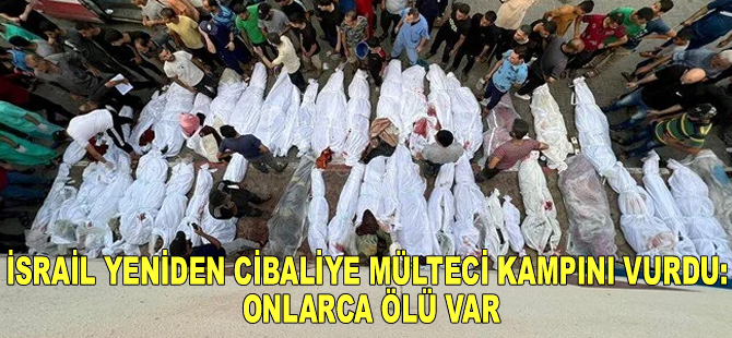 İsrail yeniden Cibaliye mülteci kampını vurdu: Onlarca ölü var