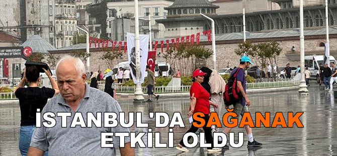 İstanbul'da sağanak etkili oldu