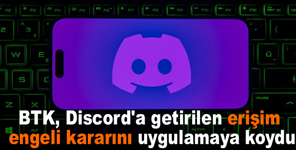 BTK, Discord'a getirilen erişim engeli kararını uygulamaya koydu