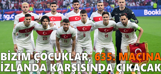 Bizim Çocuklar, 635. maçına İzlanda karşısında çıkacak