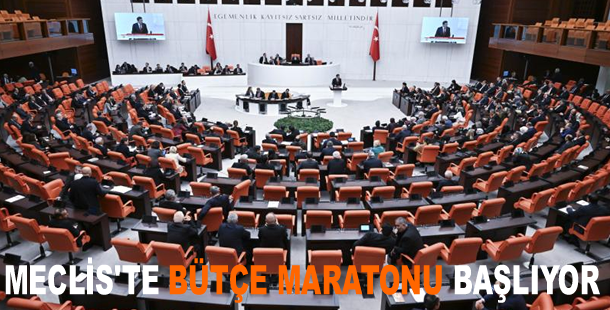 Meclis'te bütçe maratonu başlıyor