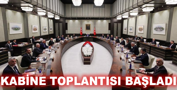 Kabine toplantısı başladı