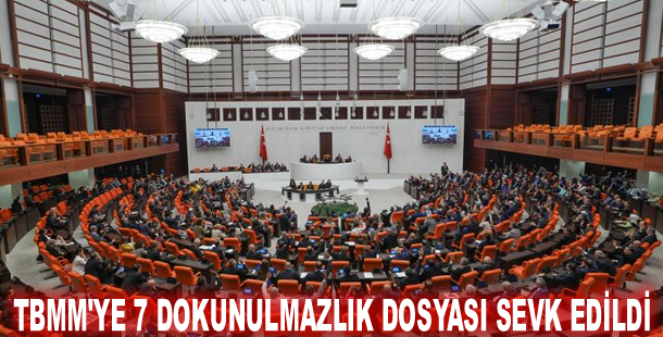 TBMM'ye 7 dokunulmazlık dosyası sevk edildi